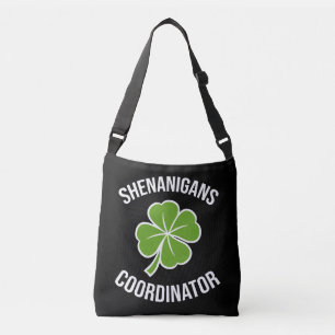 Shenanigans Coordinator St Patrick's Day Crossbody Bag