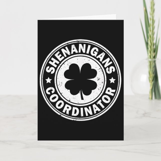Shenanigans Coordinator St Patricks Day Shamrock F Card (Front)