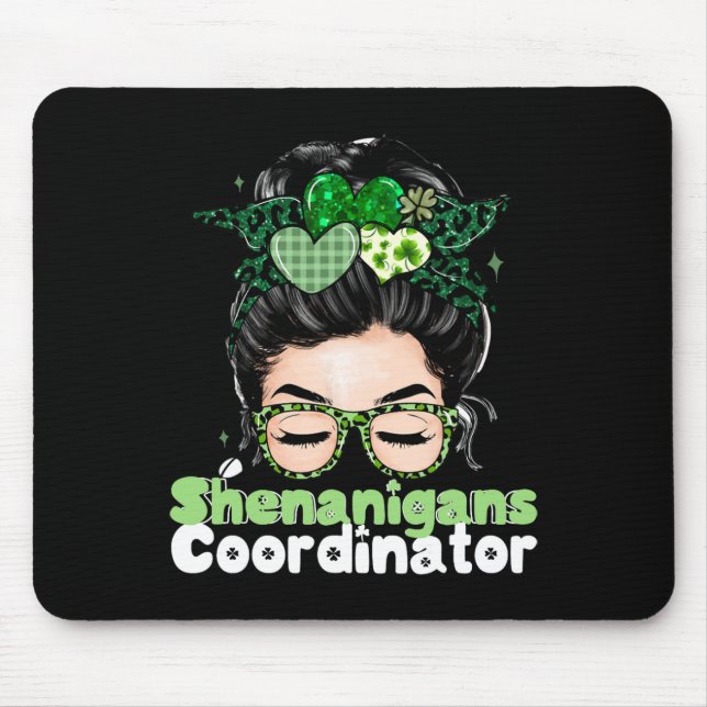 Shenanigans Coordinator St Patricks Day Women 1  Mouse Pad (Front)