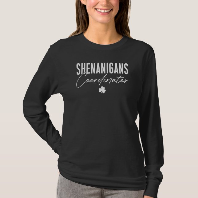 Shenanigans Coordinator T Shirt St Patrick's Day (Front)