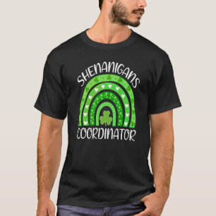 Shenanigans Coordinator Teacher Funny St Patricks T-Shirt