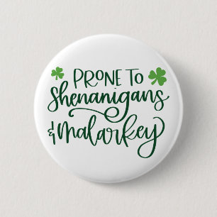 Shenanigans Funny St. Patrick's Day  6 Cm Round Badge