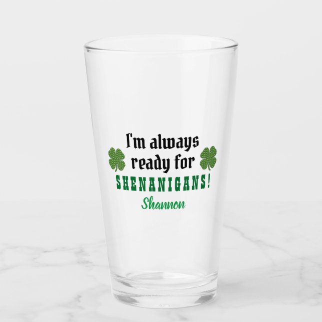 Shenanigans Funny St. Patrick's Day Beer Pint Glass (Front)
