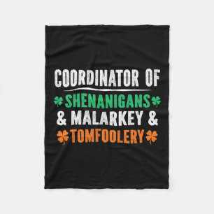 Shenanigans Malarkey And Tomfoolery Teacher St Pat Fleece Blanket