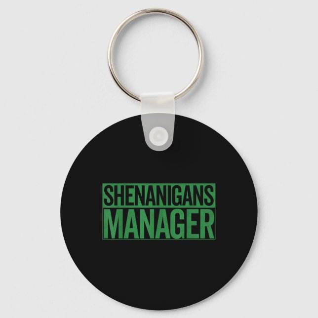 Shenanigans Manager Minimalistic St Patricks Day Key Ring (Front)