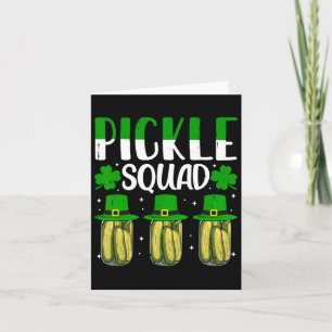 Shenanigans Pickle Squad St Patricks Day Matching  Card