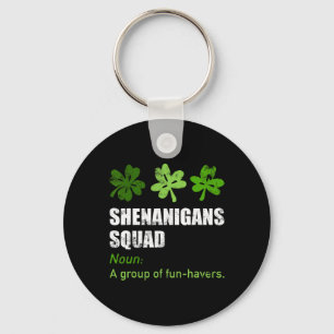 Shenanigans Squad Definition Shenanigans Funny St Key Ring