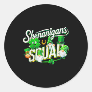 Shenanigans squad funny for kids women men st classic round sticker