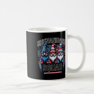 Shenanigans Squad Funny Patriotic Gnomes 4th Of Ju Coffee Mug