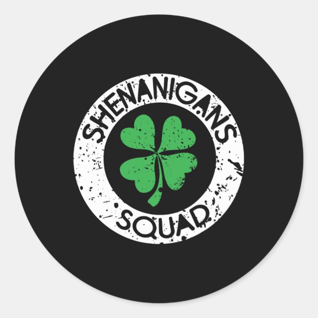 Shenanigans Squad Funny Saint Patrick's Day Matchi Classic Round Sticker (Front)