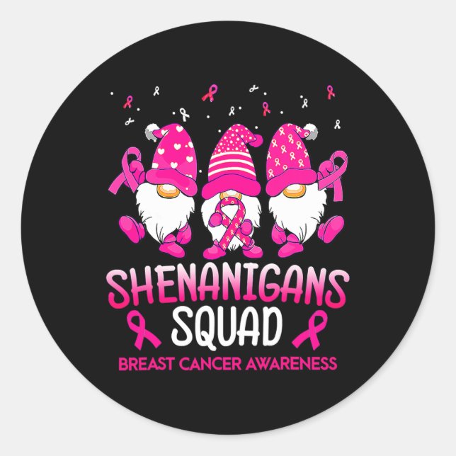 Shenanigans Squad Gnomes Pink Ribbon Breast Cancer Classic Round Sticker (Front)