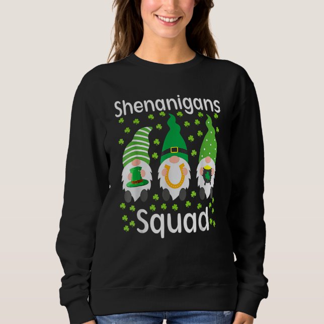 Shenanigans Squad Gnomes Shamrock Happy St Patrick Sweatshirt (Front)