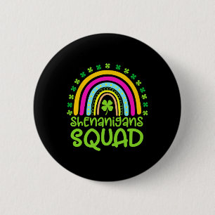 Shenanigans Squad Happy St Patrick's Day Rainbow S 6 Cm Round Badge