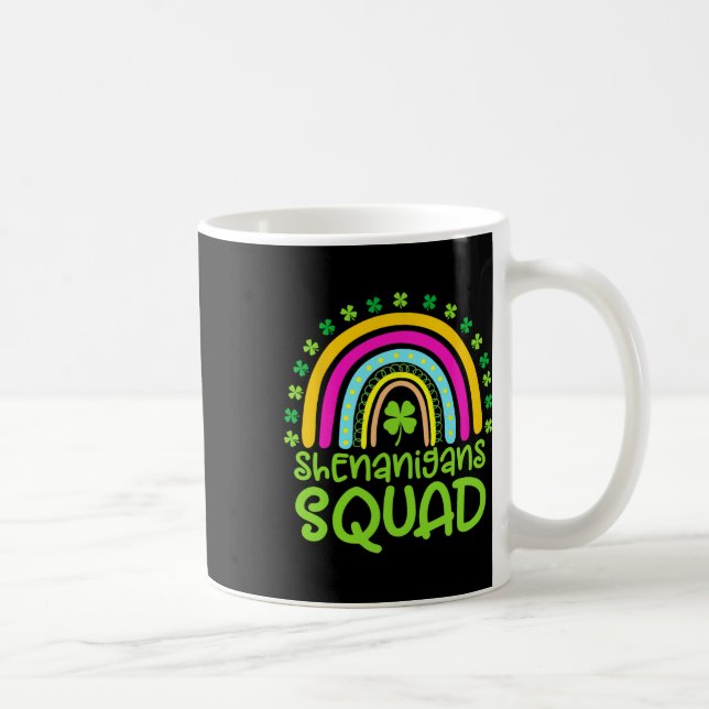 Shenanigans Squad Happy St Patrick's Day Rainbow S Coffee Mug (Right)