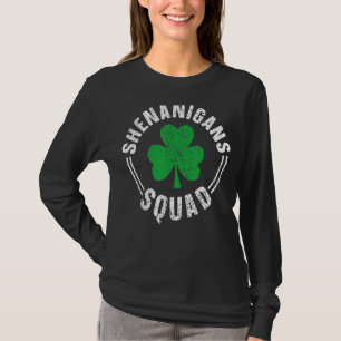 Shenanigans Squad Irish  Funny Happy Saint Patrick T-Shirt