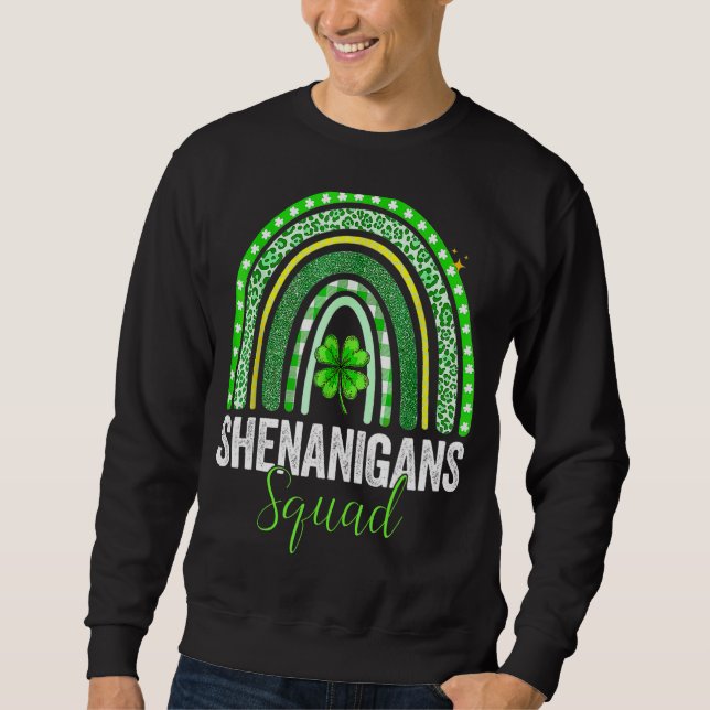 Shenanigans Squad Irish Rainbow Happy St Patrick's Sweatshirt (Front)
