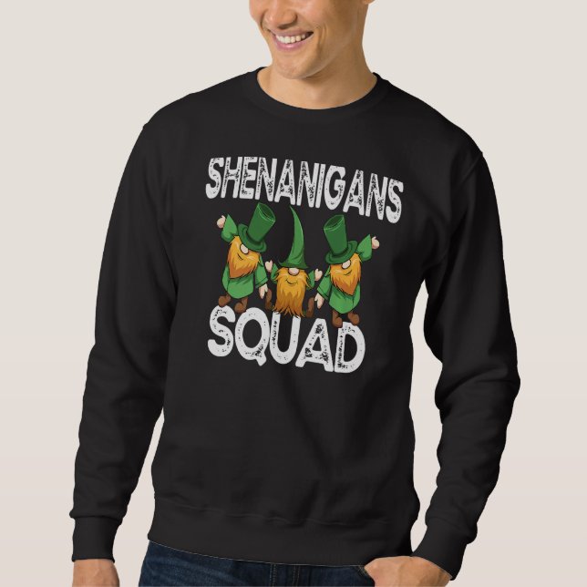 Shenanigans Squad Irish St Patricks Day Gnomes Sha Sweatshirt (Front)