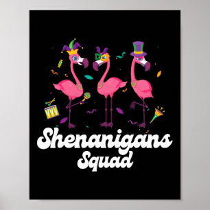 Shenanigans Squad Mardi Gras Flamingo Party Parade Poster