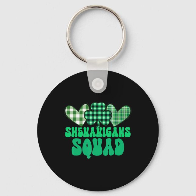 Shenanigans Squad Prone To Malarkey St. Patrick's  Key Ring (Front)