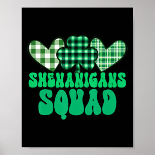 Shenanigans Squad Prone To Malarkey St. Patrick's Poster