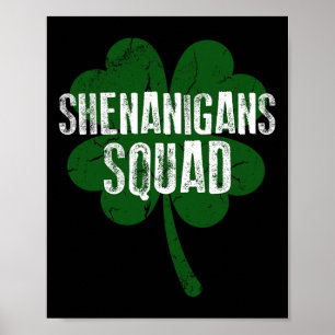 Shenanigans Squad Saint Patricks Day Poster