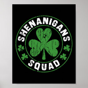 Shenanigans Squad Shamrocks Irish Funny St Patrick Poster
