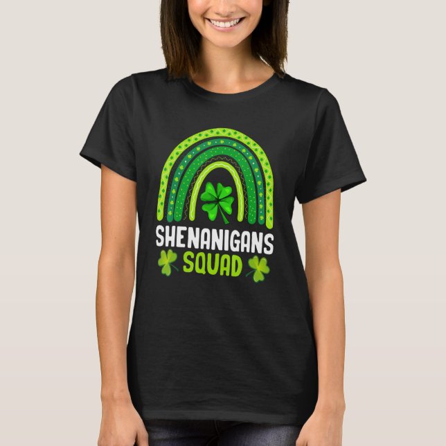 Shenanigans Squad St Patrick's Day Gifts Rainbow S T-Shirt (Front)