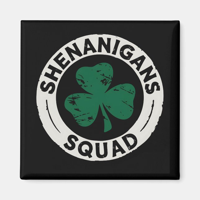 Shenanigans Squad St Patrick's Day Shamrock Magnet (Front)