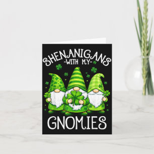 Shenanigans with gnomies funny st patrick's day card