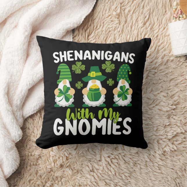 Shenanigans With My Gnomies Gnome St Patrick's Day Cushion (Blanket)