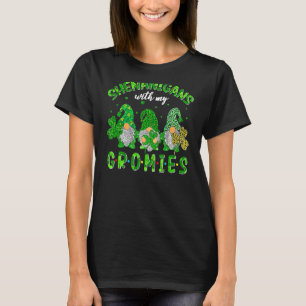 Shenanigans With My Gnomies St Patrick S Day Gnome T-Shirt