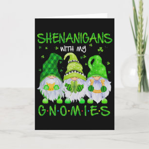 Shenanigans With My Gnomies St Patrick's Day Gnome Card