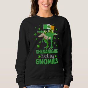 Shenanigans With My Gnomies St Patrick's Day Gnome Sweatshirt
