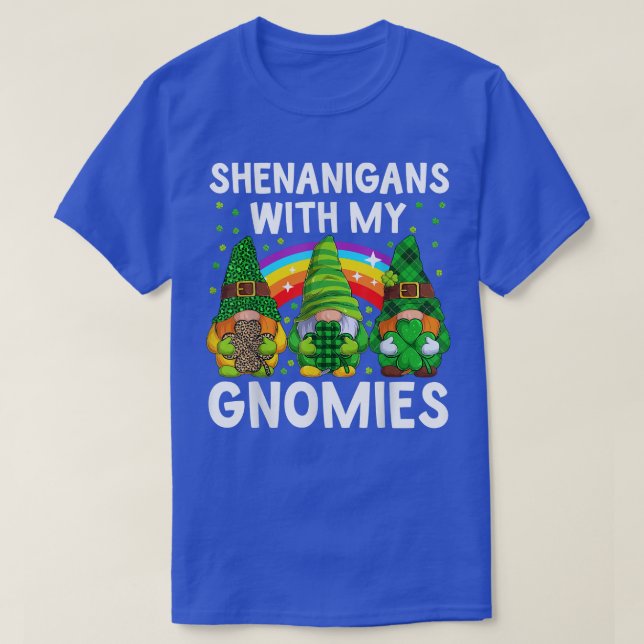 Shenanigans With My Gnomies St Patricks Day Gnome  T-Shirt (Design Front)