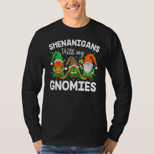 Shenanigans With My Gnomies St Patrick's Day Gnome T-Shirt