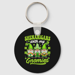 Shenanigans With My Gnomies St Patricks Day Gnomes Key Ring