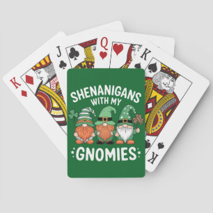 Shenanigans With My Gnomies St Patrick's Day Irish Playing Cards