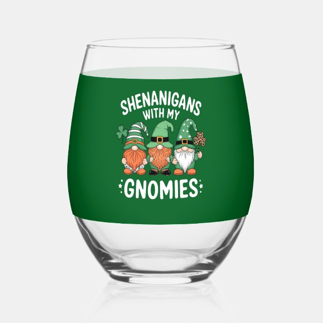 Shenanigans With My Gnomies St Patrick's Day Irish Stemless Wine Glass (Front)