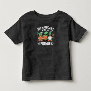 Shenanigans With My Gnomies St Patrick's Day Irish Toddler T-Shirt