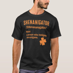 Shenanigator Definition Shirt Shenanigans Saint Pa