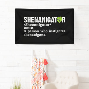 Shenanigator Definition St Patricks Day Banner
