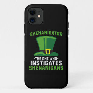 Shenanigator The One Who Instigates Shenanigans Case-Mate iPhone Case