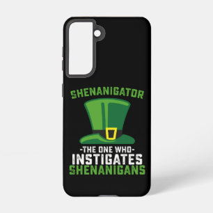 Shenanigator The One Who Instigates Shenanigans Samsung Galaxy Case