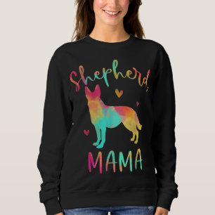 Shepherd Mama Colourful German Shepherd Gifts Dog  Sweatshirt