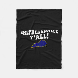 Shepherdsville Kentucky Y'all Ky Southern Accent V Fleece Blanket