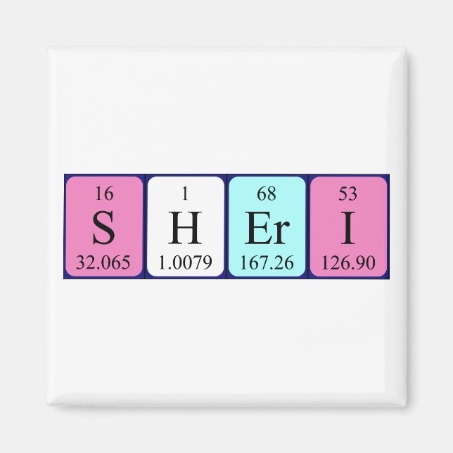 Sheri periodic table name magnet (Front)
