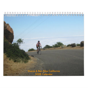 Sherie and Ben Bike California Calendar
