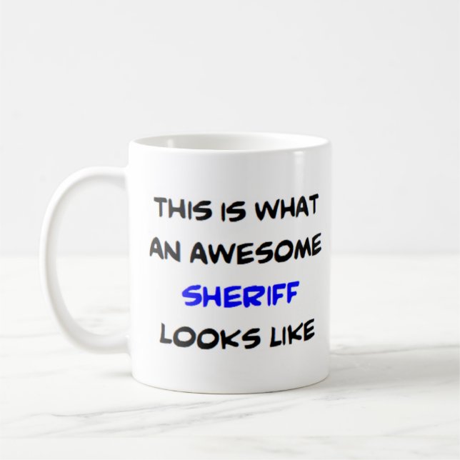 sheriff, awesome coffee mug (Left)