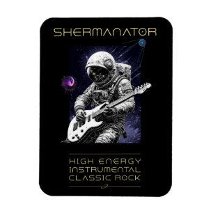 SHERMANATOR Band Magnet
