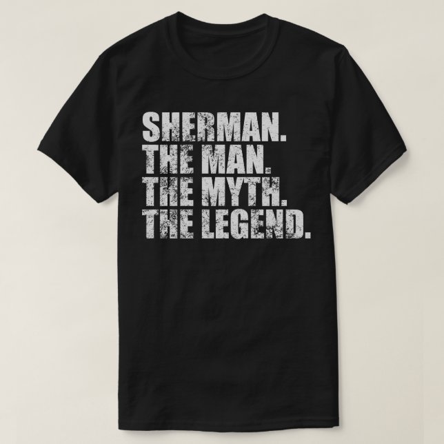ShermanSherman Family name Sherman last Name Sherm T-Shirt (Design Front)